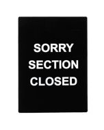 Winco Stanchion Frame Sign, SORRY SECTION CLOSED