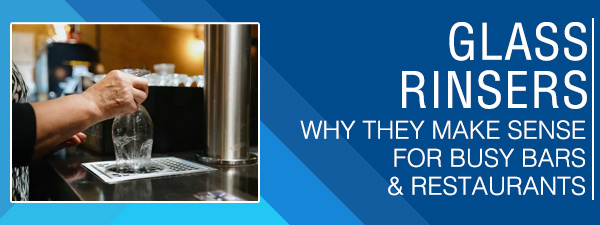 Benefits of Using a Glass Rinser in Bar Drip Trays